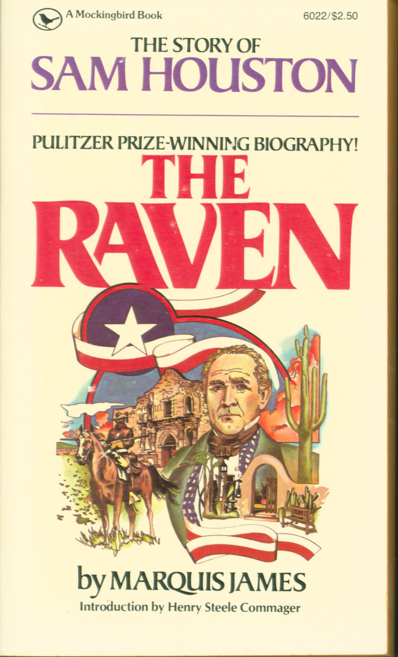 THE RAVEN: the story of Sam Houston. 